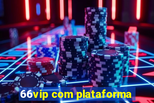 66vip com plataforma